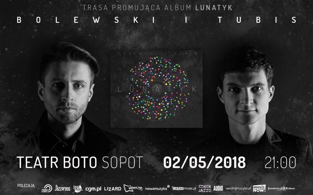 Bolewski & Tubis – “Lunatyk”
