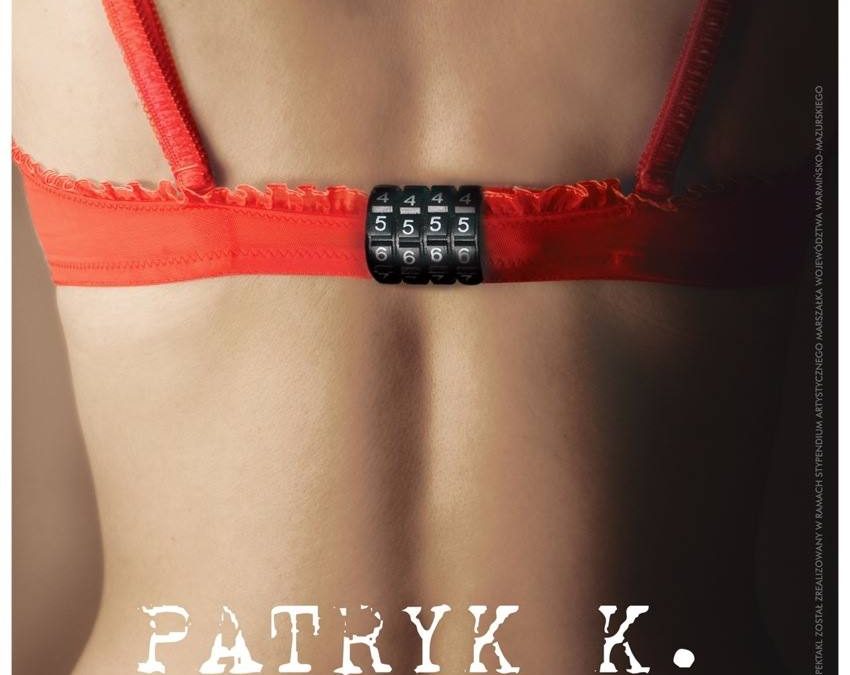 Patryk K. / spektakl