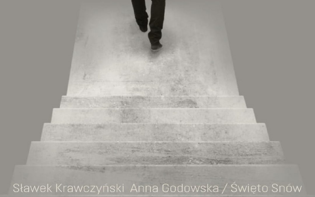 Hamlet. Sen / Sławek Krawczyński, Anna Godowska: Święto Snów / SKT 2018