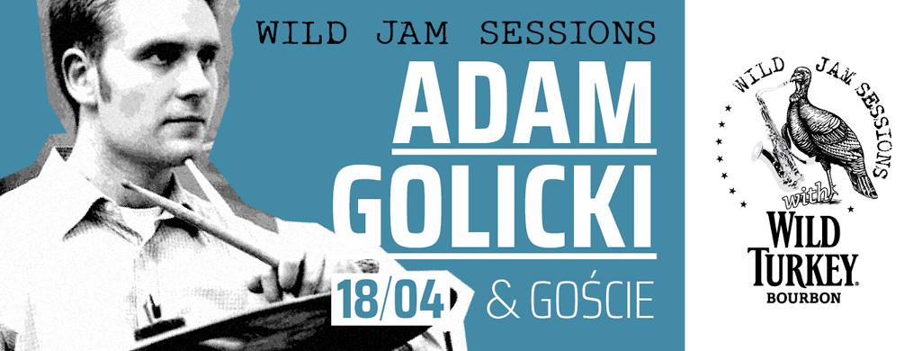 BOTO Wild Jam: Adam Golicki & goście