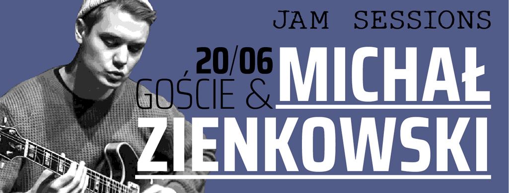 BOTO Jam: Michał Zienkowski i goście