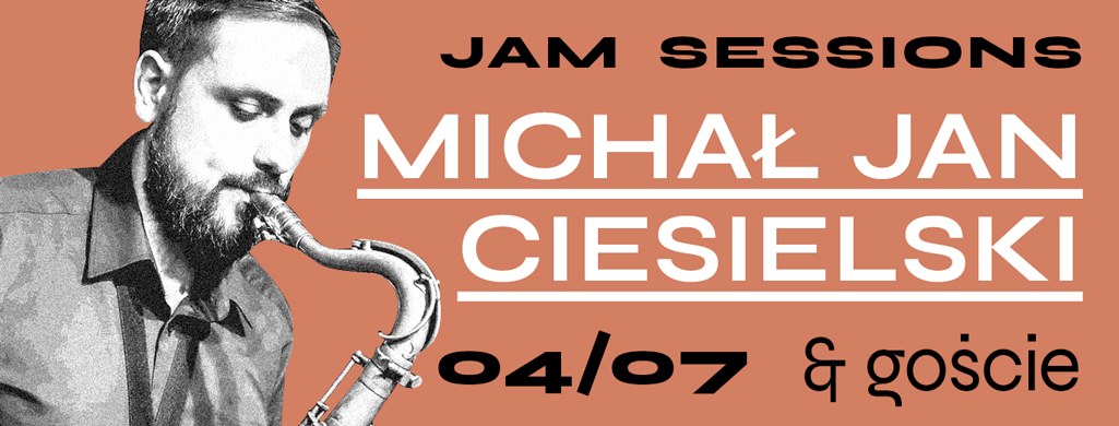 BOTO Jam: Michał Jan Ciesielski & goście