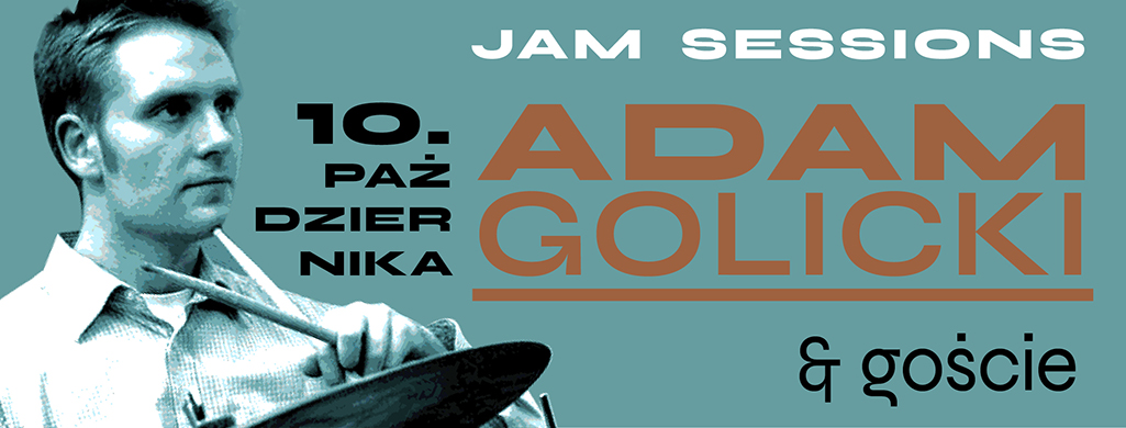 BOTO JAM: Adam Golicki & goście