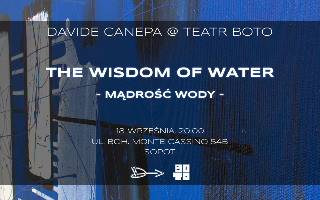 Davide Canepa – The Wisdom of Water (Mądrość Wody)