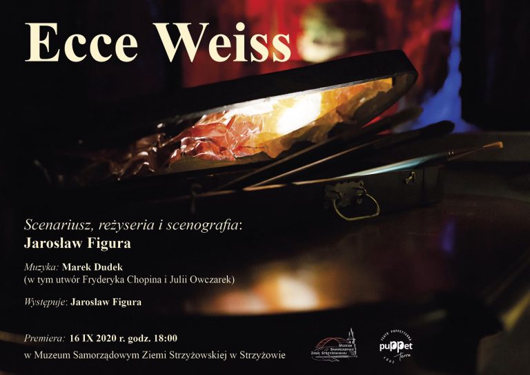 ,,Ecce Weiss” – Teatr PUPPETTERRA / VI. Sopockie Konsekwencje Teatralne