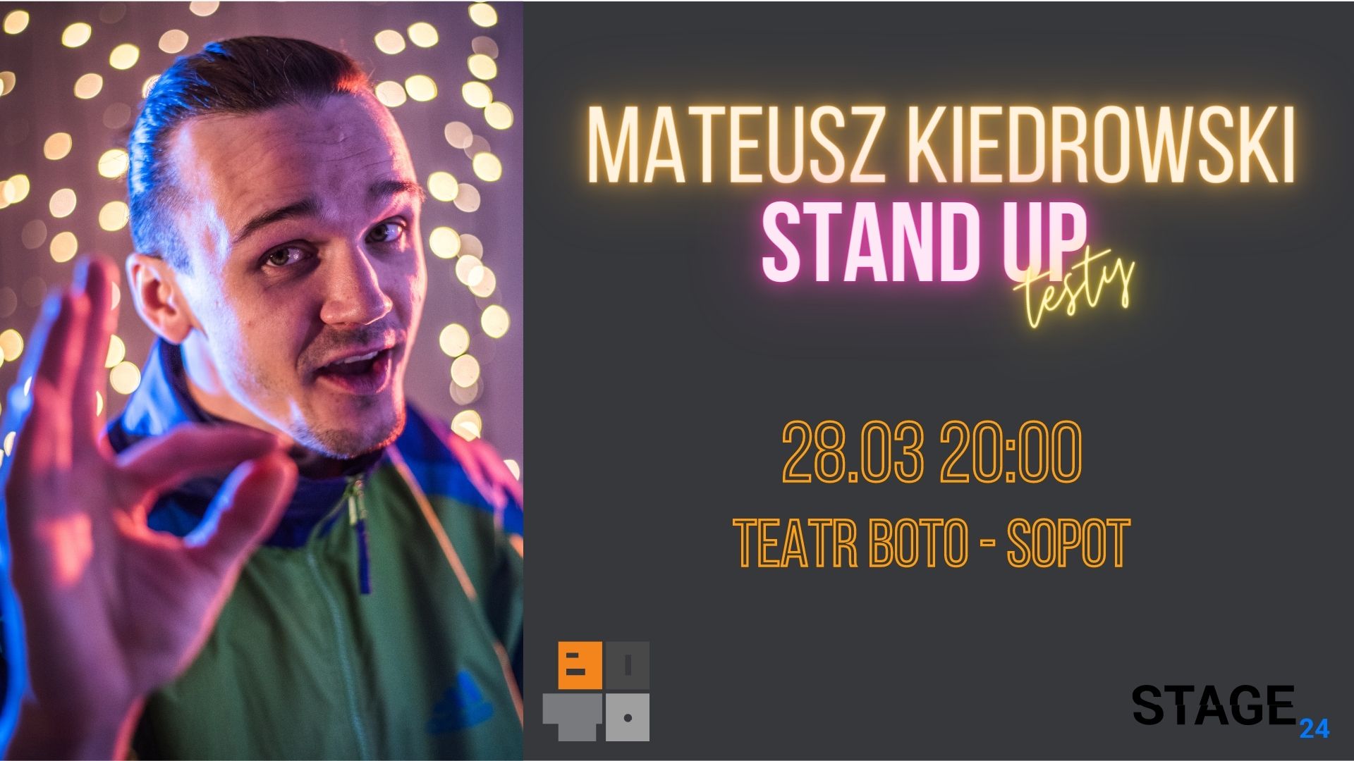 Mateusz Kiedrowski – Stand Up TESTY