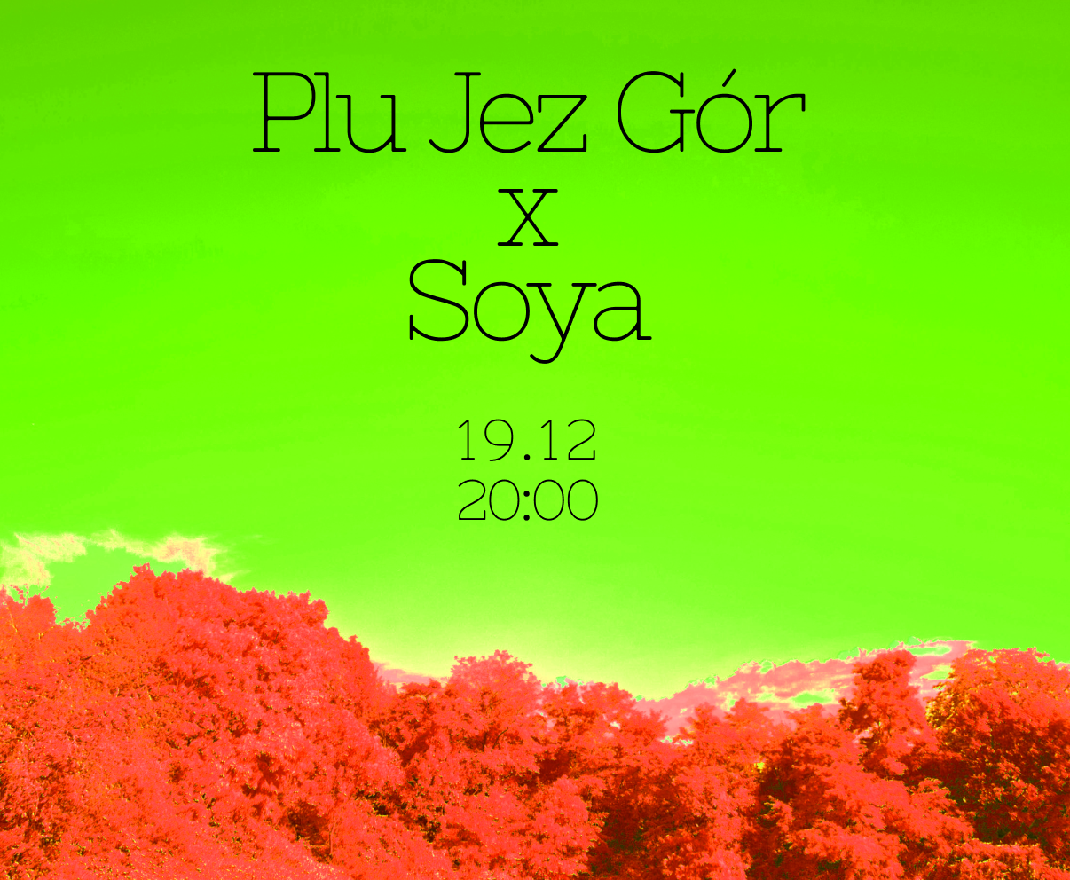 Jazz Jam Session: Pluz/Jez /Gór x Soya