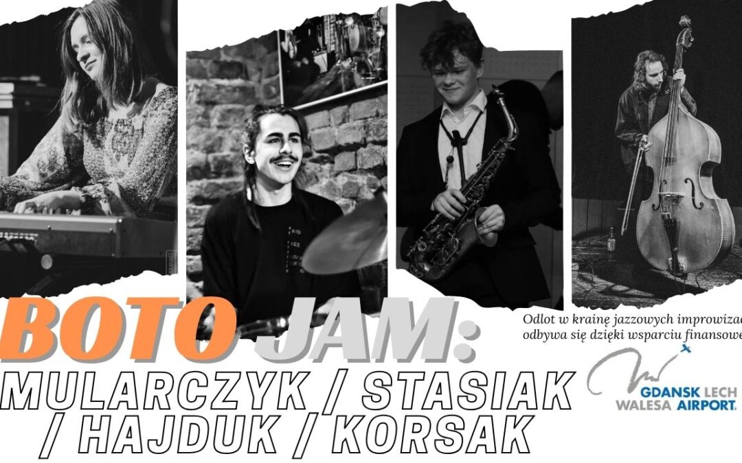 BOTO JAM: Mularczyk/Stasiak/Hajduk/Korsak