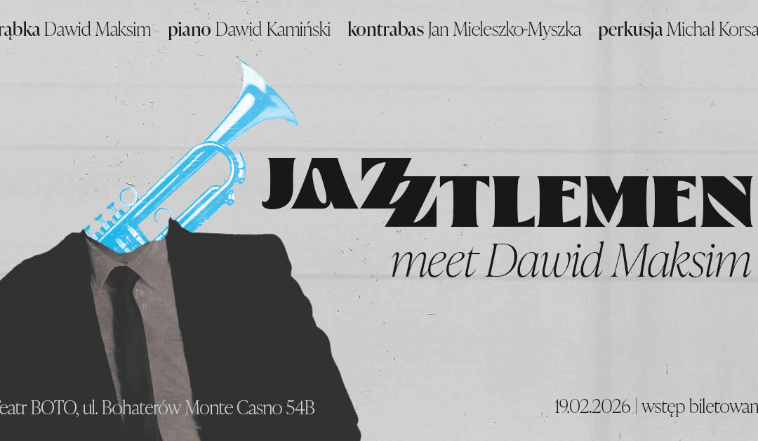 BOTO JAM: Jazztleman & goście