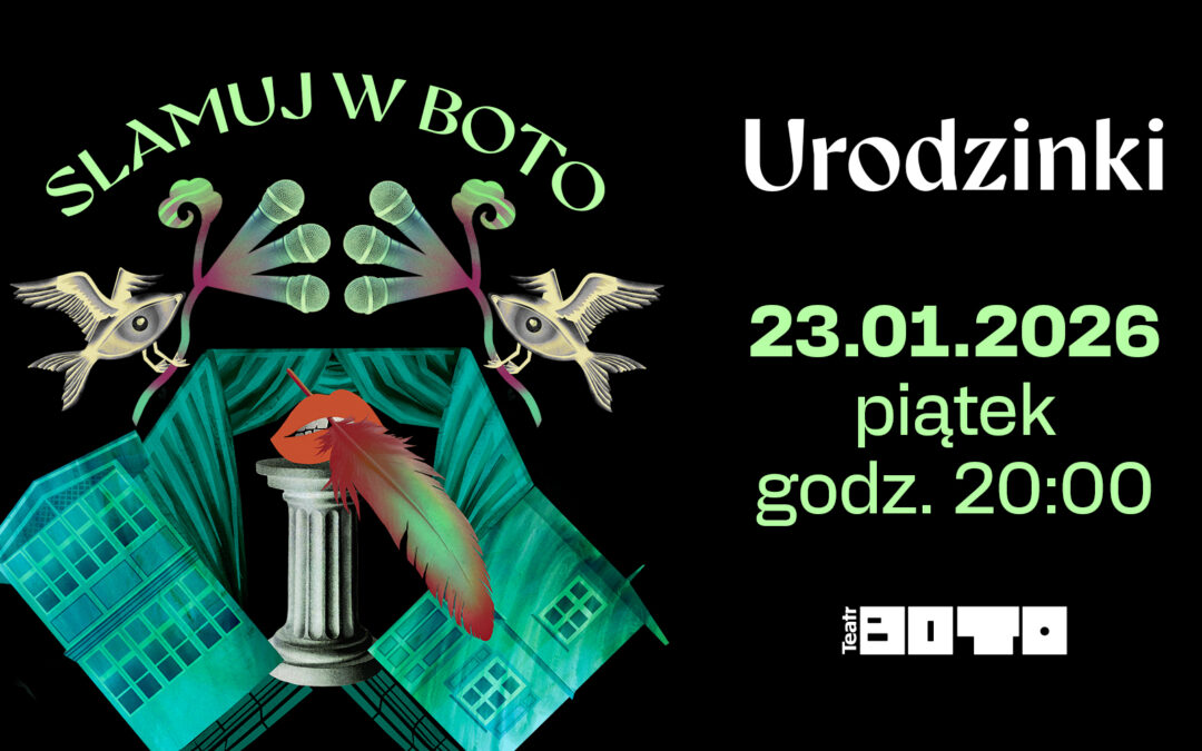 Slamuj w BOTO: Urodzinki