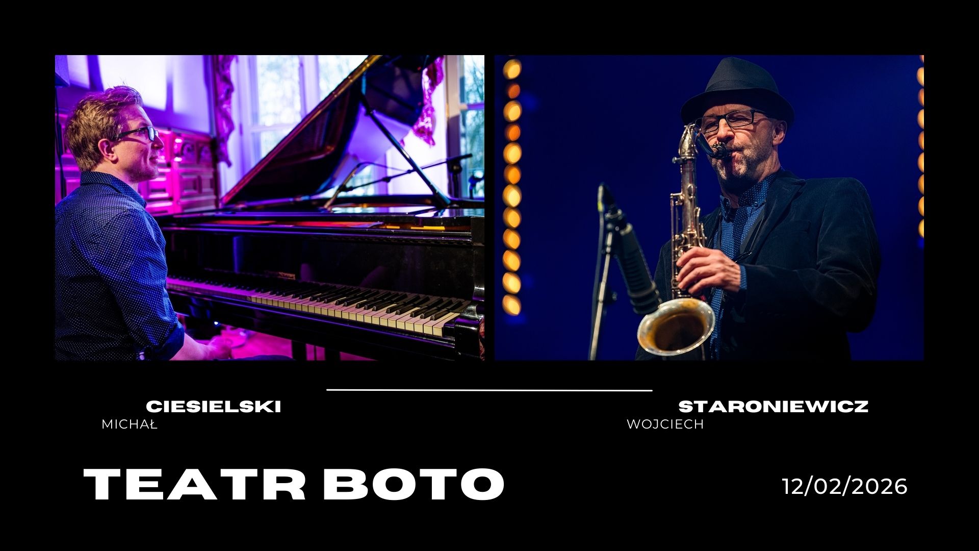 Michał Ciesielski i Wojtek Staroniewicz / koncert