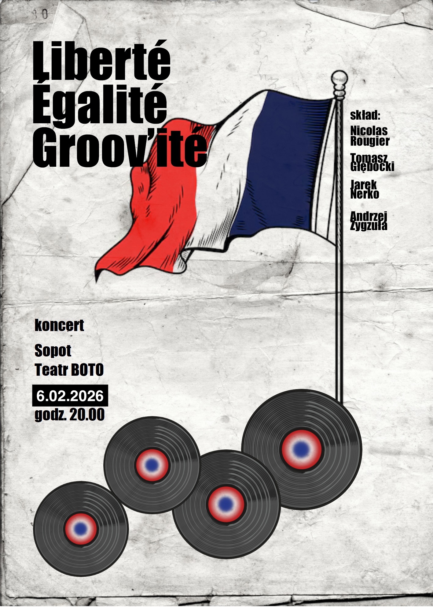 Liberté, Egalité, Groov’ité – francuskie piosenki w zupełnie nowej odsłonie