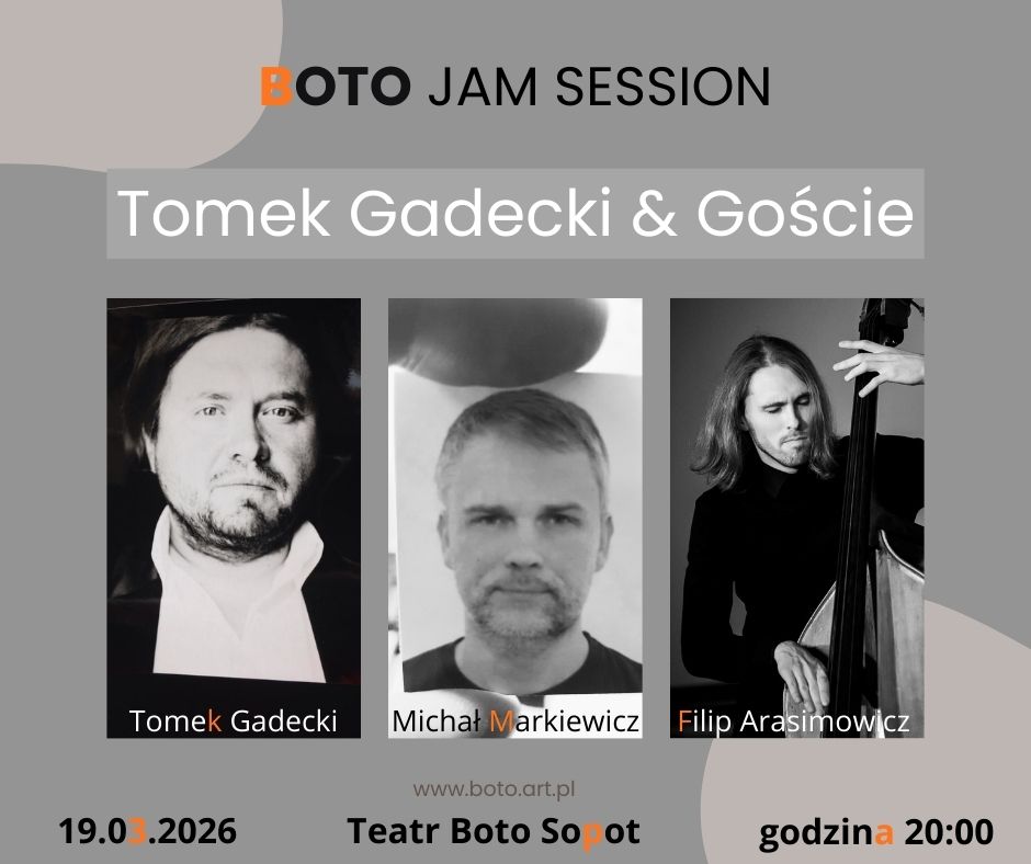 BOTO JAM: Tomek Gadecki & Goście | jazz jam session