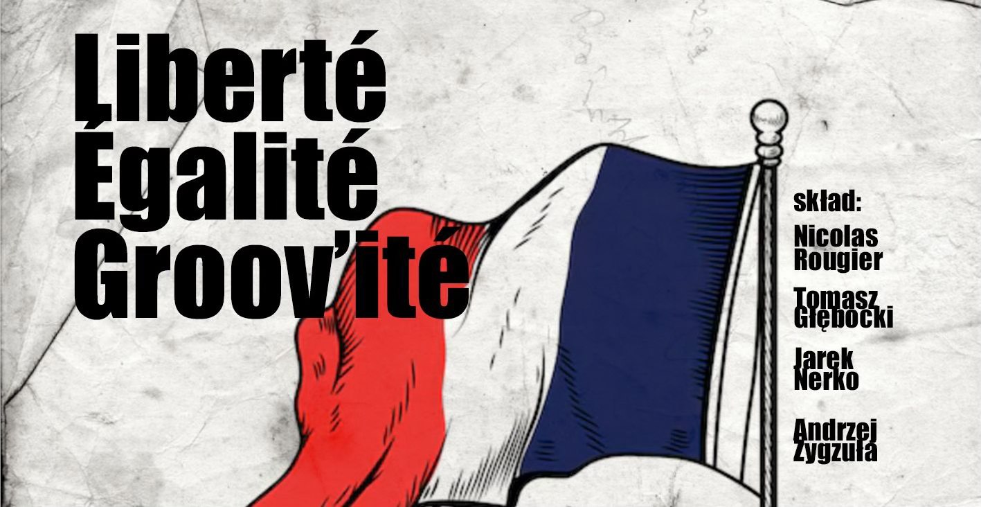 FRANCUSKIE PIOSENKI W RYTMIE SOULU, JAZZU, BLUESA I FUNKU | KONCERT