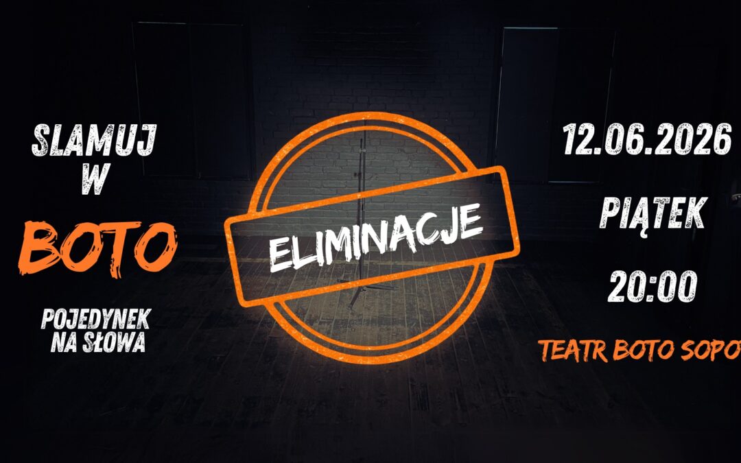 Slamuj w BOTO: Eliminacje 2026